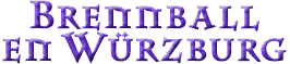 Brennball en W&uuml;rzburg
